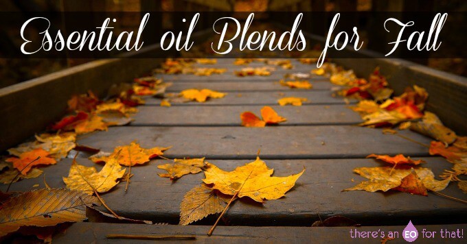 Essential Oil Blends for Fall